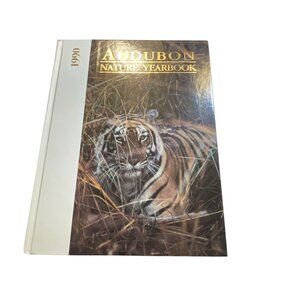 Audubon Nature Yearbook 1990 Book By Grolier Books Wildlife Photography Articles